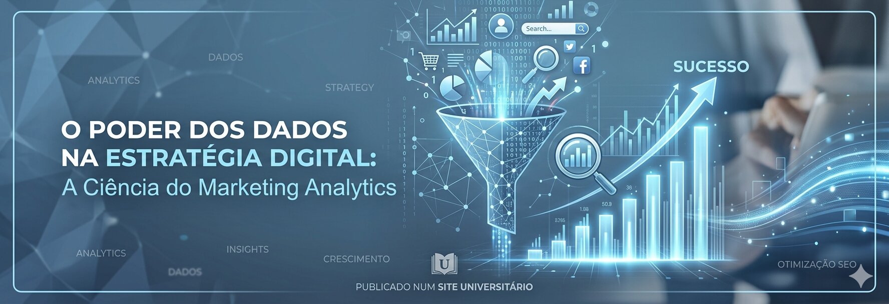O Poder dos Dados no Marketing Digital